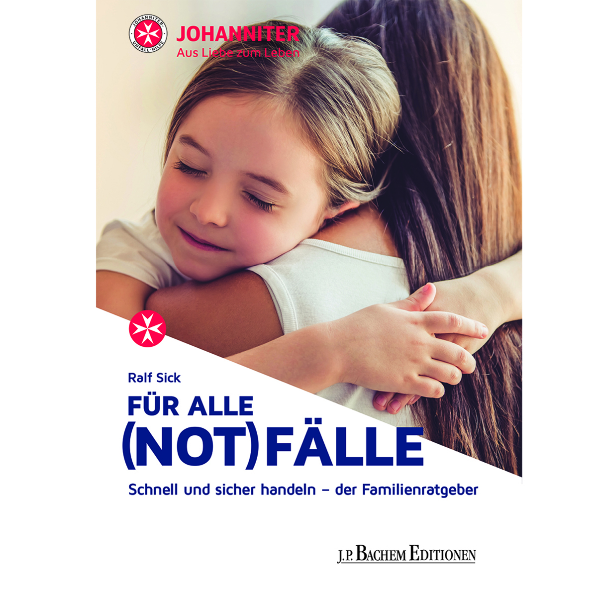 Für alle (Not)Fälle - Familienratgeber