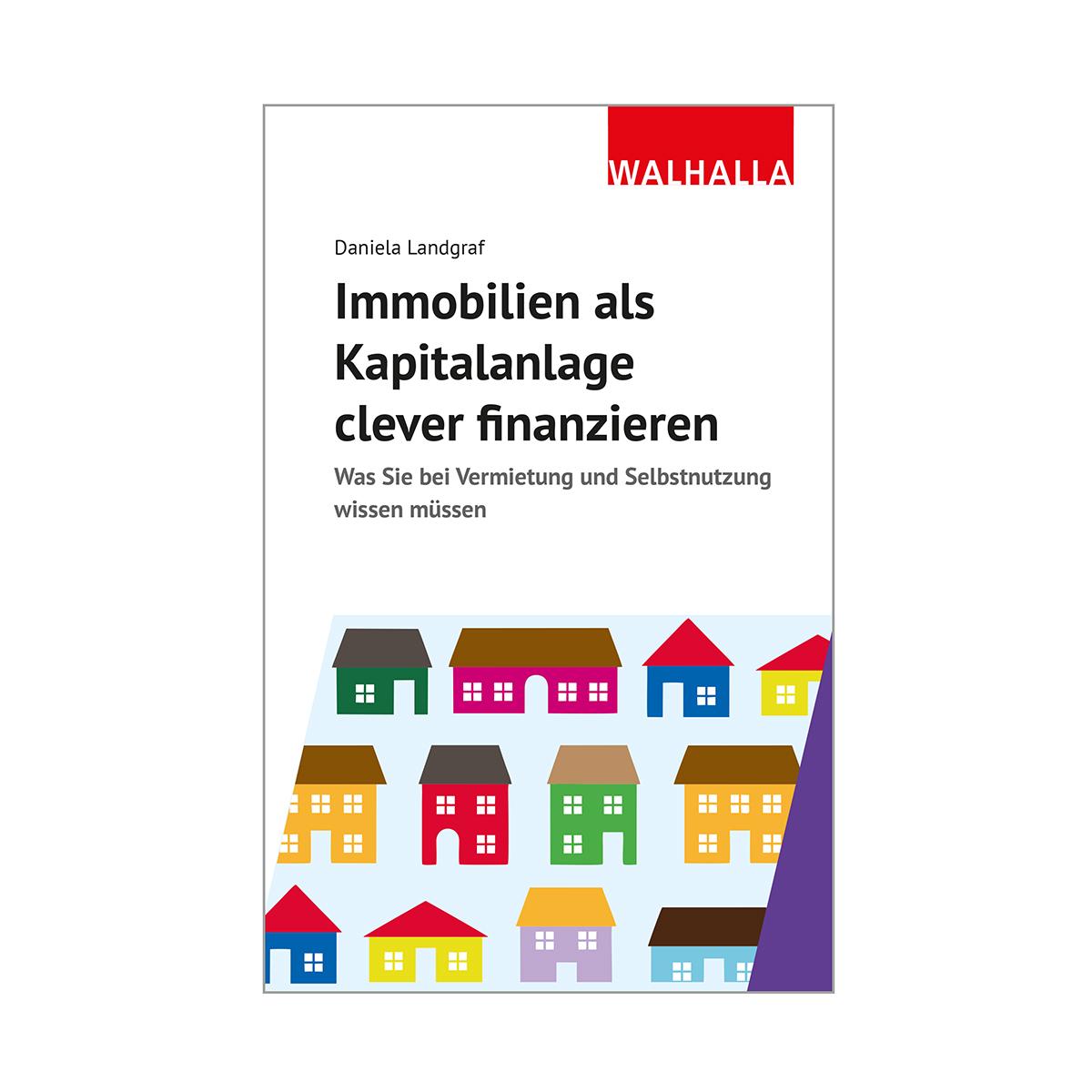 Immobilien als Kapitalanlage clever finanzieren