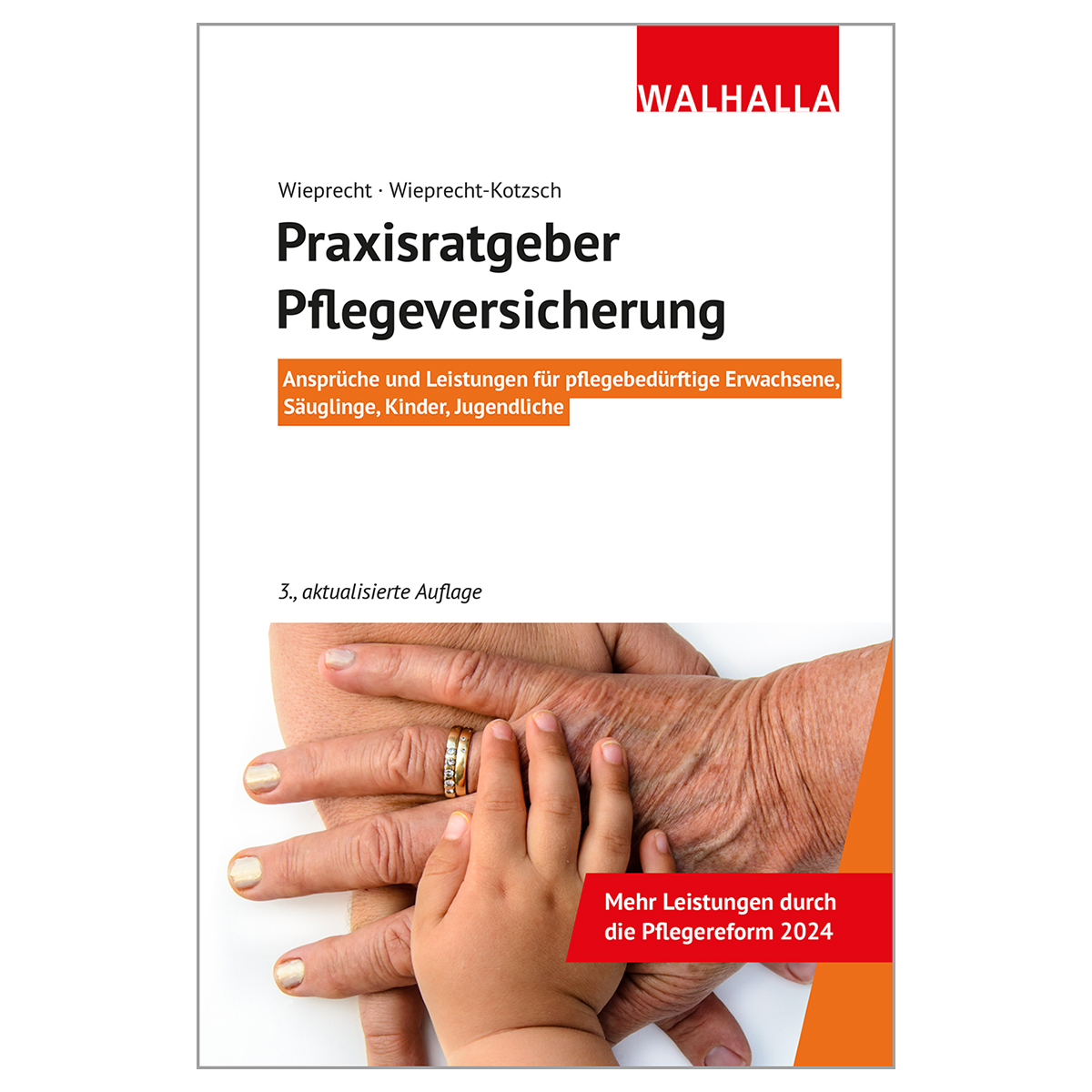 Praxisratgeber Pflegeversicherung